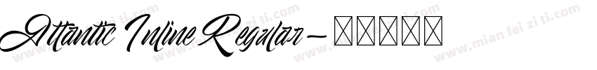 Atlantic Inline Regular字体转换